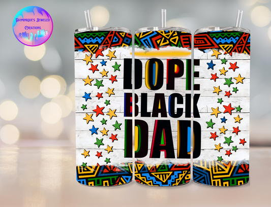 Dope Black Dad Tumbler