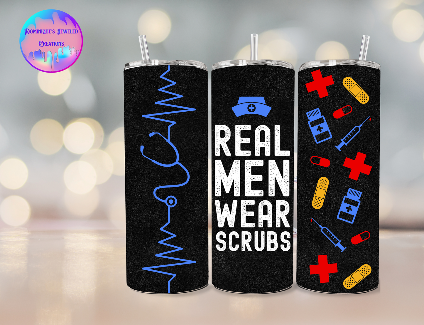 Real Men Wear Scrubs Tumbler